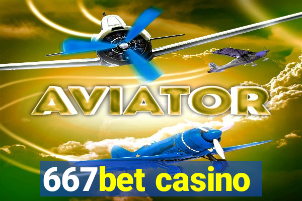 667bet casino